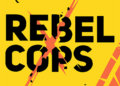 Rebel Cops